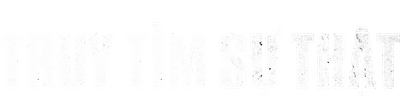Truy Tìm Sự Thật