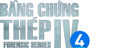 Bằng Chứng Thép IV