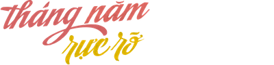 Tháng Năm Rực Rỡ