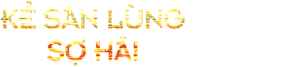 Kẻ Săn Lùng Sợ Hãi