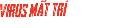 Virus Mất Trí