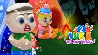 Luka 2 - Thế Giới "Úm Ba La" Luka 2 - Thế Giới "Úm Ba La"