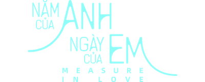 Năm Của Anh, Ngày Của Em