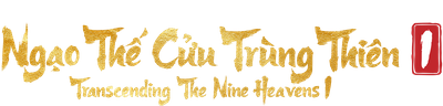 Ngạo Thế Cửu Trùng Thiên 1