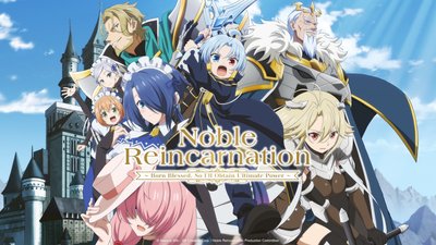Noble Reincarnation: Born Blessed, So I'll Obtain Ultimate Power Noble Reincarnation: Born Blessed, So I'll Obtain Ultimate Power
