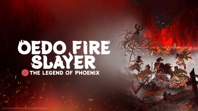 Oedo Fire Slayer -The Legend of Phoenix Oedo Fire Slayer -The Legend of Phoenix