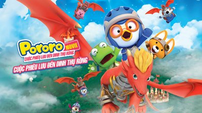 Pororo: Cuộc Phiêu Lưu Đến Dinh Thự Rồng Pororo: Cuộc Phiêu Lưu Đến Dinh Thự Rồng