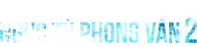 Ngục Tù Phong Vân 2