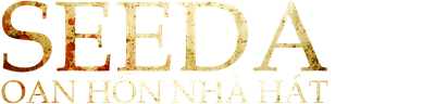 Seeda: Oan Hồn Nhà Hát