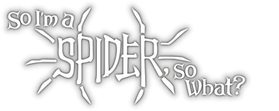 So I'm a Spider, So What
