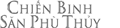 Chiến Binh Săn Phù Thủy