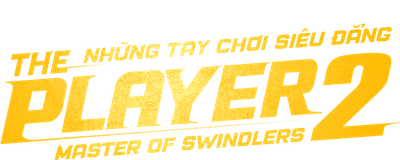 Những Tay Chơi Siêu Đẳng 2