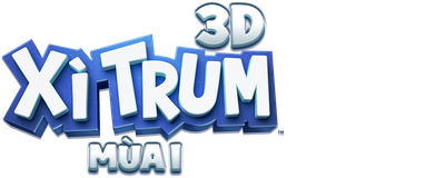 Xì Trum 3D - Mùa 1