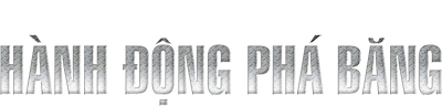 Hành Động Phá Băng