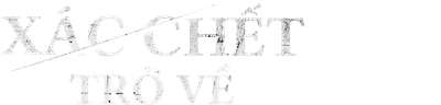 Xác Chết Trở Về