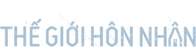 Thế Giới Hôn Nhân