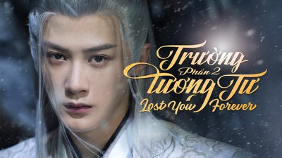 Trường Tương Tư - Phần 2 Trường Tương Tư - Phần 2