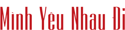 Mình Yêu Nhau Đi