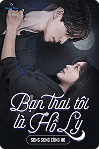 Bạn trai tôi là hồ ly