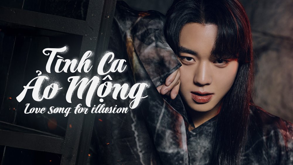 Tình Ca Ảo Mộng