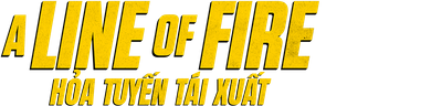 Hỏa Tuyến Tái Xuất