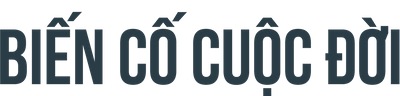 Biến Cố Cuộc Đời