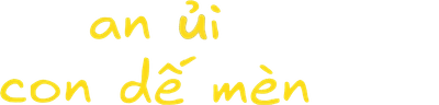 An Ủi Con Dế Mèn
