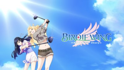 Birdie Wing: Golf Girl's Story