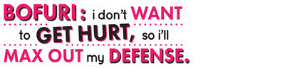 Bofuri: I Don't Want to Get Hurt, so I'll Max Out My Defense