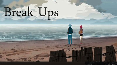 Break Ups
