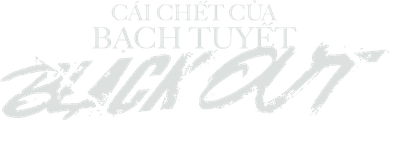 Cái Chết Của Bạch Tuyết