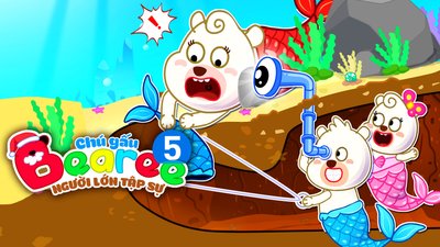 Chú Gấu Bearee 5 - Người Lớn Tập Sự