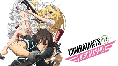 Combatants Will Be Dispatched