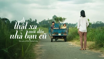 Đi Thật Xa Mới Đến Nhà Bạn Cũ