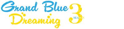 Grand Blue Dreaming