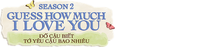 Đố Cậu Biết Tớ Yêu Cậu Bao Nhiêu