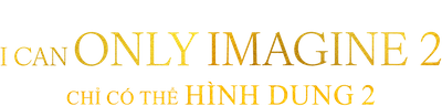 Chỉ Có Thể Hình Dung 2