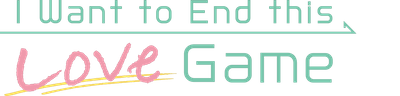 I Want to End this Love Game