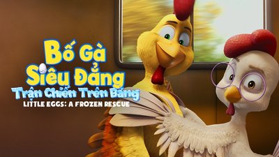 Bố Gà Siêu Đẳng: Trận Chiến Trên Băng