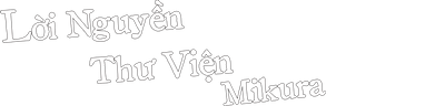 Lời Nguyền Thư Viện Mikura