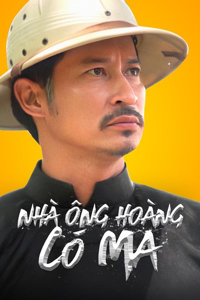 Nhà Ông Hoàng Có Ma