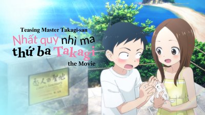 Nhất Quỷ Nhì Ma, Thứ Ba Takagi - Movie
