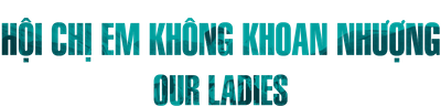Hội Chị Em Không Khoan Nhượng