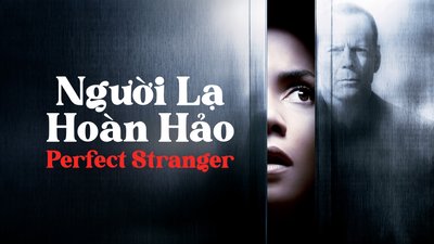 Người Lạ Hoàn Hảo