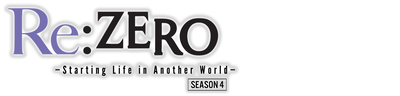 Re:ZERO -Starting Life in Another World-