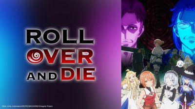 ROLL OVER AND DIE