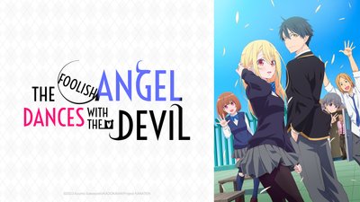The Foolish Angel Dances with the Devil