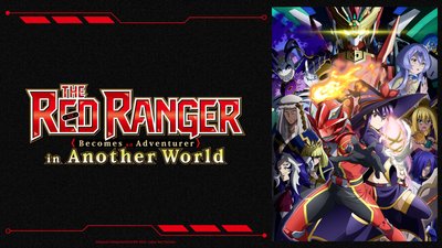 The Red Ranger Becomes An Adventurer in Another World