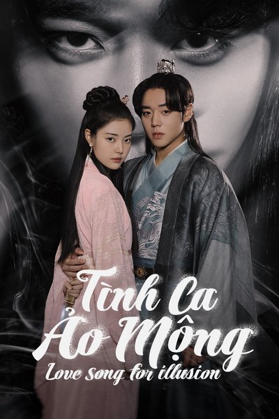 Tình Ca Ảo Mộng