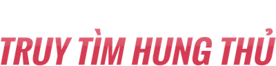 Truy Tìm Hung Thủ